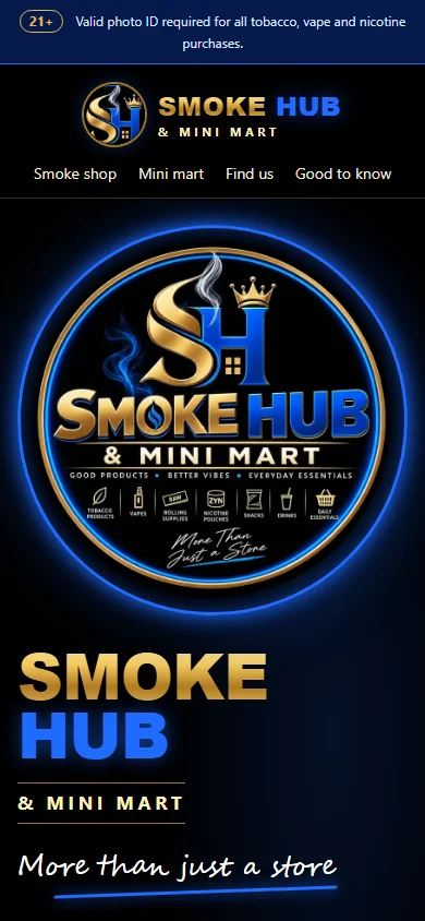 Smoke Hub & Mini Mart mobile homepage